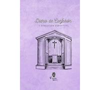 Diario de Confesión y Dirección Espiritual: Católico