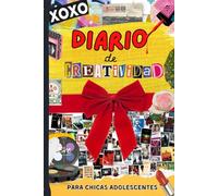 Diario de Creatividad Para Chicas Adolescentes: Libro de Pintar, Colorear y Dibujar Diferentes Tareas, Alivio del Estrés y la Ansiedad para Las Mujeres Jóvenes y no solo