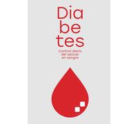 Diario de Diabetes: Cuaderno para Registro y Control Diario de Niveles de Glucosa (azúcar) en Sangre durante 1 AÑO ENTERO: Monitoreo Insulina y ... comidas - Tamaño A5 - Regalo para Diabéticos
