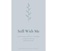Diario de Duelo por la Pérdida de un Hijo o una Hija: Diario Guiado de Duelo y Recuerdo con 80 Preguntas para Recordar y Honrar su Memoria | Regalo de ... With Me Journal (Still With Me (Español))