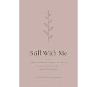 Diario de Duelo por la Pérdida de una Madre: Diario Guiado de Duelo y Recuerdo con 80 Preguntas para Recordar y Honrar su Memoria | Regalo de ... With Me Journal (Still With Me (Español))