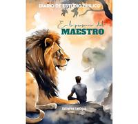 Diario de Estudio Bíblico - En la Presencia del Maestro: Método de Estudio Bíblico por Versículo para Hombres que Desean Crecer Espiritualmente (Diario de Estudio Bíblico con Promesas de Dios)