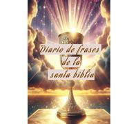 Diario de frases de la santa biblia