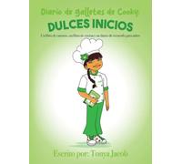 Diario de galletas de Cooky:: Dulces Inicios