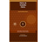Diário de Gratidão Diário: Jornal de Gratidão de 90 Dias