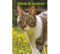 Diario de Gratitud: Diario de Manifestación y Gratitud para realizar tus sueños y agradecer al Señor