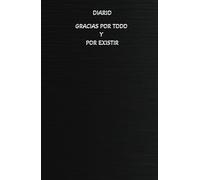 Diario de Gratitud: Reflexiones y Agradecimientos Diario: Registro Diario de Gratitud: Pensamientos y Reflexiones Agradecidas