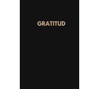 Diario de Gratitud, Visualización y Manifestación - 90 Días para Transformar tu Vida: Una guía para agradecer, visualizar tus deseos y manifestar bienestar con intención y calma
