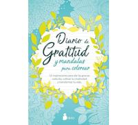 Diario De Gratitud Y Mandalas Para Colorear