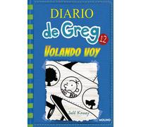 Diario de Greg 12. Volando voy