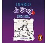 Diario De Greg 13 - Frío Fatal (audiolibro)