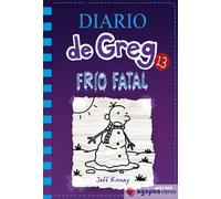Diario de greg 13. Frío fatal. NUEVO. ENVÍO URGENTE (Librería Agapea)