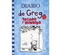 Diario de Greg 15 - Tocado y hundido (Universo Diario de Greg)