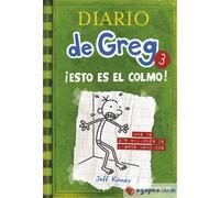 Diario de Greg 3. ¡Esto es el colmo. NUEVO. ENVÍO URGENTE (Agapea)
