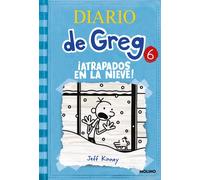Diario de Greg 6 - ¡Atrapados en la nieve!: ¡Atrapados en la nieve!