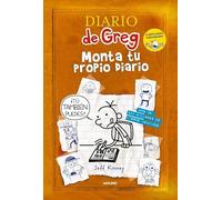 Diario de Greg - Monta tu propio diario: ¡Tú también puedes! (Universo Diario de Greg)