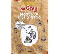 Diario de Greg - Monta tu propio diario: ¡Tú también puedes! (Universo Diario de Greg)