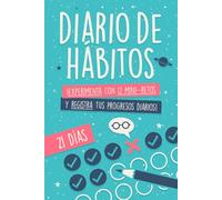 Diario de Hábitos en 21 Días (Gama Ocean): ¡Experimenta con Mini-Retos y Registra tus Progresos Diarios!