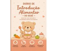 Diário de Introdução Alimentar do Bebê: Diário de Introdução Alimentar do Bebê