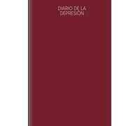 Diario de la depresión: Diario a rellenar para superar una depresión o fase depresiva | Diseño: Rojo