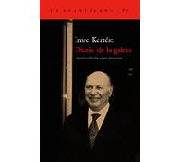 Diario de la galera (El Acantilado)