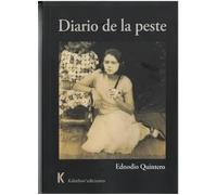 DIARIO DE LA PESTE | Ednodio Quintero