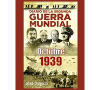 Diario de la Segunda Guerra Mundial: Octubre 1939: 2