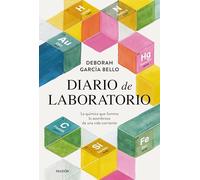 Diario de laboratorio: La química que ilumina lo asombroso de una vida corriente (Contextos)