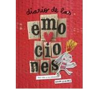 Diario De Las Emociones: Pon Color A Tus Emociones (nueva Edicion )
