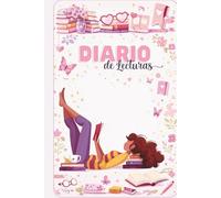 Diario de Lectura para Mujeres Amantes de los Libros Organiza tus Lecturas, Registra 100 Reseñas y Crea tu Ranking Literario: Planificador de Lecturas para Registrar Libros, Reseñas, Retos y Favoritos