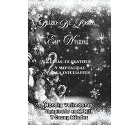 Diario De Logros En Navidad: 21 Días de gratitud y mentalidad para estudiantes (Principios de Manifestación)