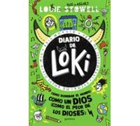 Diario de Loki 3 - Cómo dominar el mundo como un Dios (como el peor de los dioses) (Jóvenes lectores)
