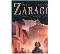 Diario de Los Sitios de Zaragoza 1808 (INTERVALO EDICIONES)