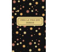 Diario de Manifestación: Cuaderno de rayas para Diseñar y Atraer la Vida de tus Sueños: Plasma tus Deseos, establece Metas claras y materializa tus aspiraciones DIARIAS.