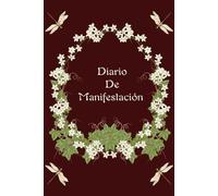 Diario De Manifestación - Cuaderno Rayado para escribir sueños, metas e intenciones: Cuaderno rojo vino de 6 x 9 Pulgadas | Páginas Rayadas, Sin ... Claridad y Poder Personal - Ley de Atracción.