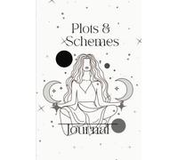 Diario de manifestación de tramas y esquemas: diario de manifestión, tramas y esquemas que el universo tiene reservado para ti, diario de manifestación para mujer