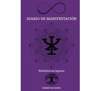 Diario de manifestacion y decretos: afirmaciones para hacer tus sueños realidad: Cuaderno Gratitud, auto ayuda, desarrollo de abundancia: 182 paginas positivas de atraccion financiera