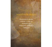 Diario de Manifestación y Gratitud - Cuaderno Elegante de 160 Páginas Rayadas en Blanco con Portada Dura para Escribir, Reflexionar y Crear tu ... para afirmaciones y escritura consciente