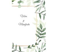 Diario de Manifestación y Gratitud para Mujeres - Tapa Dura 5.5 x 8.5", 160 Páginas Rayadas: Escribe tus intenciones, afirma tu abundancia y crea la vida que deseas