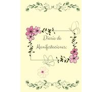 Diario de Manifestaciones: Escribe, Siente y Crea la Vida de Tus Sueños colorido: Cuaderno de manifestación con hojas rayadas, colorido | Ideal para ... gratitud, afirmaciones y visualización diaria