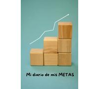 Diario de metas: Usa este diario para definir tus metas diarias y semanales, visualizar tus logros hacia tu éxito personal.