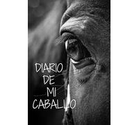 Diario de mi caballo: Diario de caballo | Cuaderno de equitación 132 páginas 6x9 pulgadas | Regalo para los chicos y chicas que practican equitación | diario de deportes al aire libre