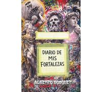 DIARIO DE MIS FORTALEZAS: Diario para adolescentes Libros juveniles de desarrollo personal Autocontrol, valores y fortaleza interior (PACK TUTORIA PARA ADOLESCENTES)