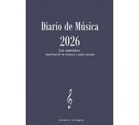 Diario de Música 2026: Con calendario, planificación de ensayos y papel pautado