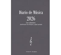 Diario de Música 2026: Con calendario, planificación de ensayos y papel pautado