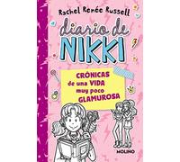 Diario De Nikki 1 - Cronicas De Una Vida Muy Poco Glamurosa