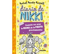 Diario De Nikki 2 - Cuando No Eres La Reina De La Fiesta Precisamente