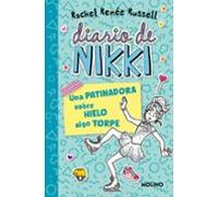 Diario De Nikki 4 - Una Patinadora Sobre Hielo Algo Torpe