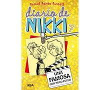 Diario De Nikki 7: Una Famosa Con Poco Estilo