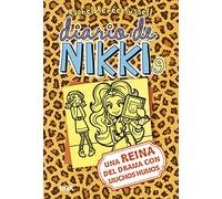 Diario de Nikki 9 - Una reina del drama con muchos humos: Una reina del drama con muchos humos (Colección Diario de Nikki)